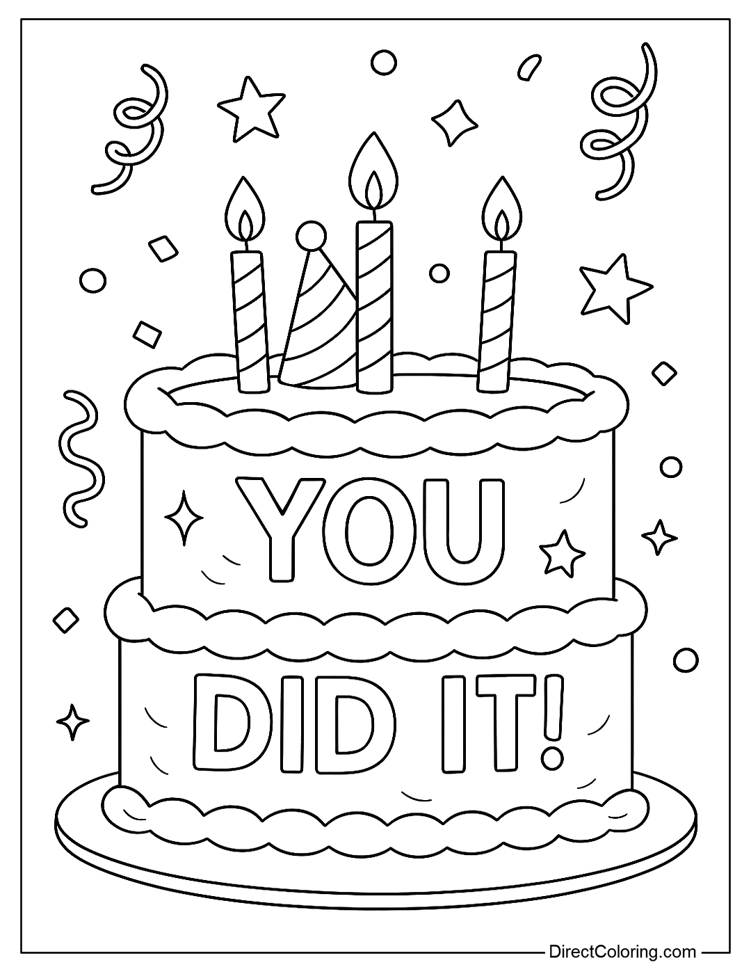 A big cake coloring page with “You Did It!” and fun decorations.